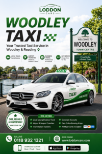 Woodley Taxis - Reading Taxis Advertisement for Loddon Cars Woodley Taxi: white Mercedes taxi with green branding, large'WOODLEY TAXI' text, and a 'Welcome to Woodley Town Centre' sign nearby.