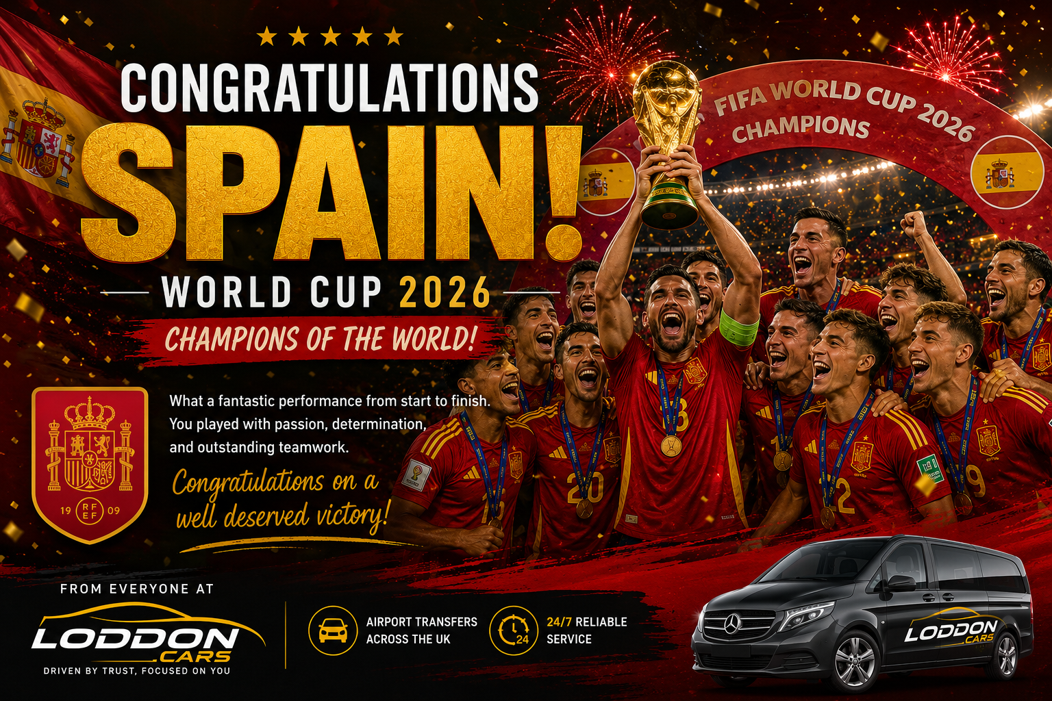 Spain World Cup 2026 champions celebrating their FIFA World Cup victory with congratulations from Loddon Cars.